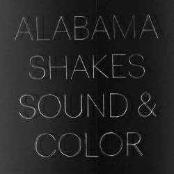 Alabama Shakes : Sound & Color